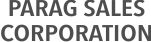 Parag Sales Corporation 