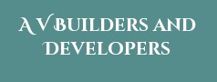 A V Builders and Developers