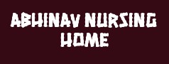 Abhinav Nursing Home