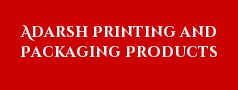 Adarsh Printing and Packaging Products