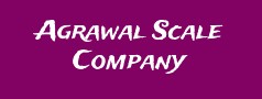 Agrawal Scale Company