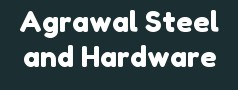 Agrawal Steel and Hardware