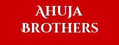 Ahuja Brothers