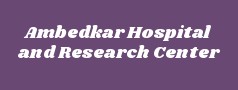 Ambedkar Hospital and Research Center