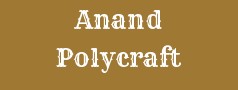 Anand Polycraft 