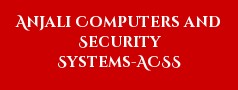 Anjali Computers and Security Systems-ACSS