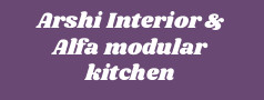 Arshi Interior & Alfa modular kitchen