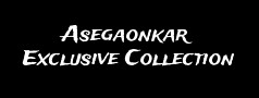 Asegaonkar Exclusive Collection