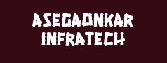 Asegaonkar Infratech 