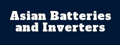 Asian Batteries and Inverters