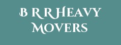 B R R Heavy Movers