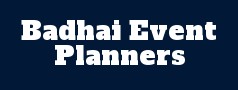 Badhai Event Planners