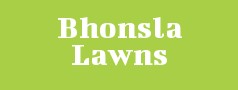 Bhonsla Lawns