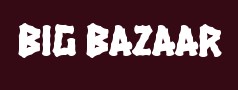 Big Bazaar