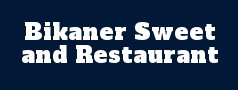 Bikaner Sweet and Restaurant