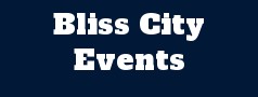 Bliss City Events