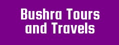 Bushra Tours and Travels