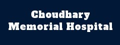 Choudhary Memorial Hospital