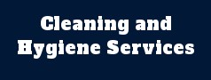 Cleaning and Hygiene Services