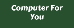 Computer For You
