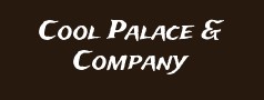Cool Palace & Company