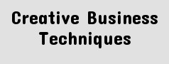Creative Business Techniques