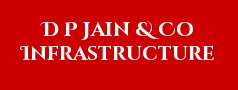 D P Jain & Co Infrastructure Pvt Ltd