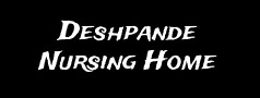 Deshpande Nursing Home
