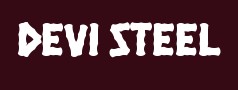 Devi Steel