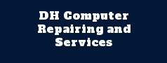DH Computer Repairing and Services 