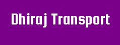 Dhiraj Transport