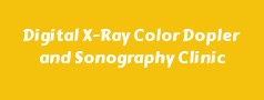 Digital X-Ray Color Dopler and Sonography Clinic