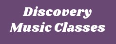 Discovery Music Classes