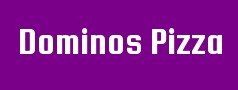 Dominos Pizza