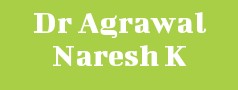 Dr Agrawal Naresh K
