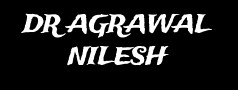 DR AGRAWAL NILESH