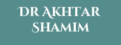 Dr Akhtar Shamim