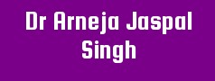 Dr Arneja Jaspal Singh
