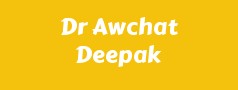 Dr Awchat Deepak