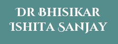Dr Bhisikar Ishita Sanjay