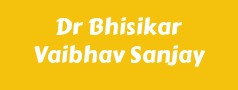 Dr Bhisikar Vaibhav Sanjay