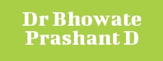 Dr Bhowate Prashant D