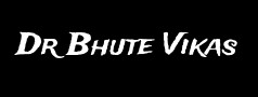 Dr Bhute Vikas