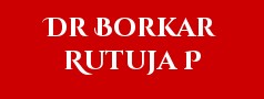Dr Borkar Rutuja P