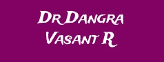 Dr Dangra Vasant R