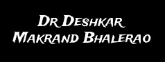 Dr Deshkar Makrand Bhalerao