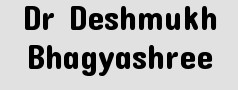 Dr Deshmukh Bhagyashree