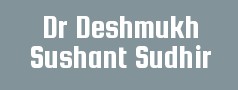 Dr Deshmukh Sushant Sudhir