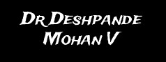Dr Deshpande Mohan V