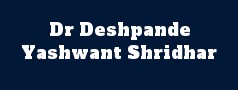 Dr Deshpande Yashwant Shridhar